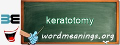 WordMeaning blackboard for keratotomy